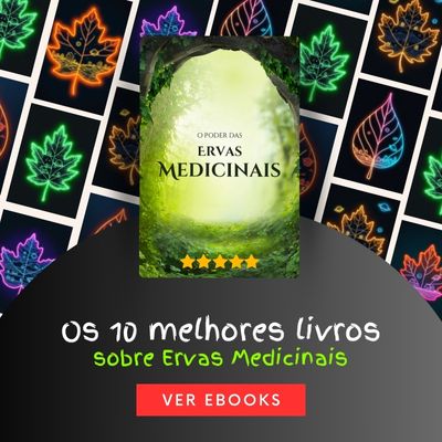 Os 10 Melhores Livros sobre Ervas Medicinais
